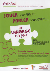 'Le langage en jeu', Edition du guide en rgion Lorraine -- 27/05/13