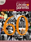 1949-2009: ��L��cole des parents�� a 60 ans -- 08/01/10