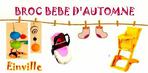 Les bonnes affaires des parents avec 'Broc'Frimousse le 18 octobre � Einville -- 05/10/15