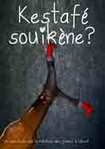 [Spectacle- �changes] � Einville avec 'Kestaf� Souik�ne�?' -- 06/11/14